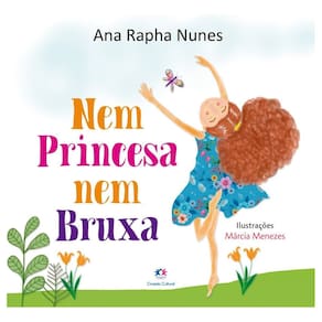 Nem Princesa Nem Bruxa