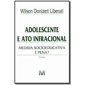 Adolescente e Ato Infracional - 02Ed/12