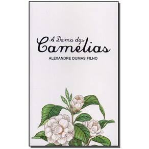 Dama Das Camelias, a - (Martin Claret.)