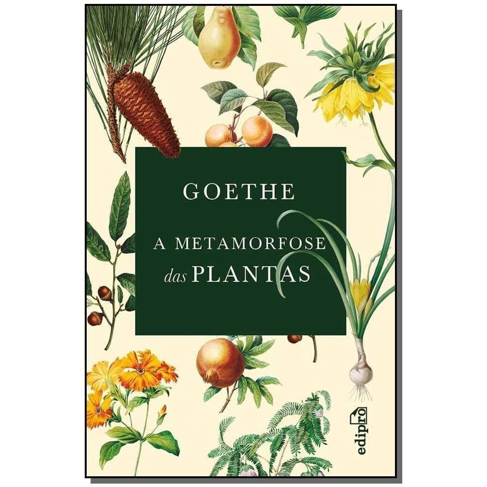 Metamorfose das Plantas, A