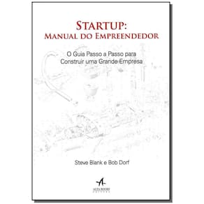 Startup: Manual Do Empreendedor