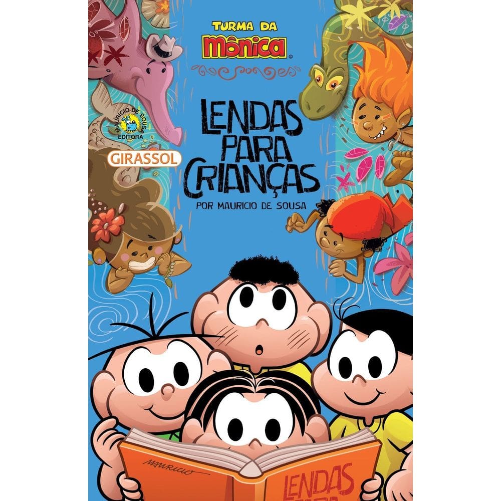 Turma da Mônica - Lendas Para Crianças