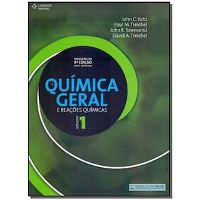 Química Geral e Reações Químicas - Vol. I