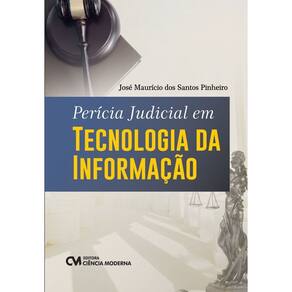 Pericia Judicial Em Tecnologia da Informação - 01Ed/24