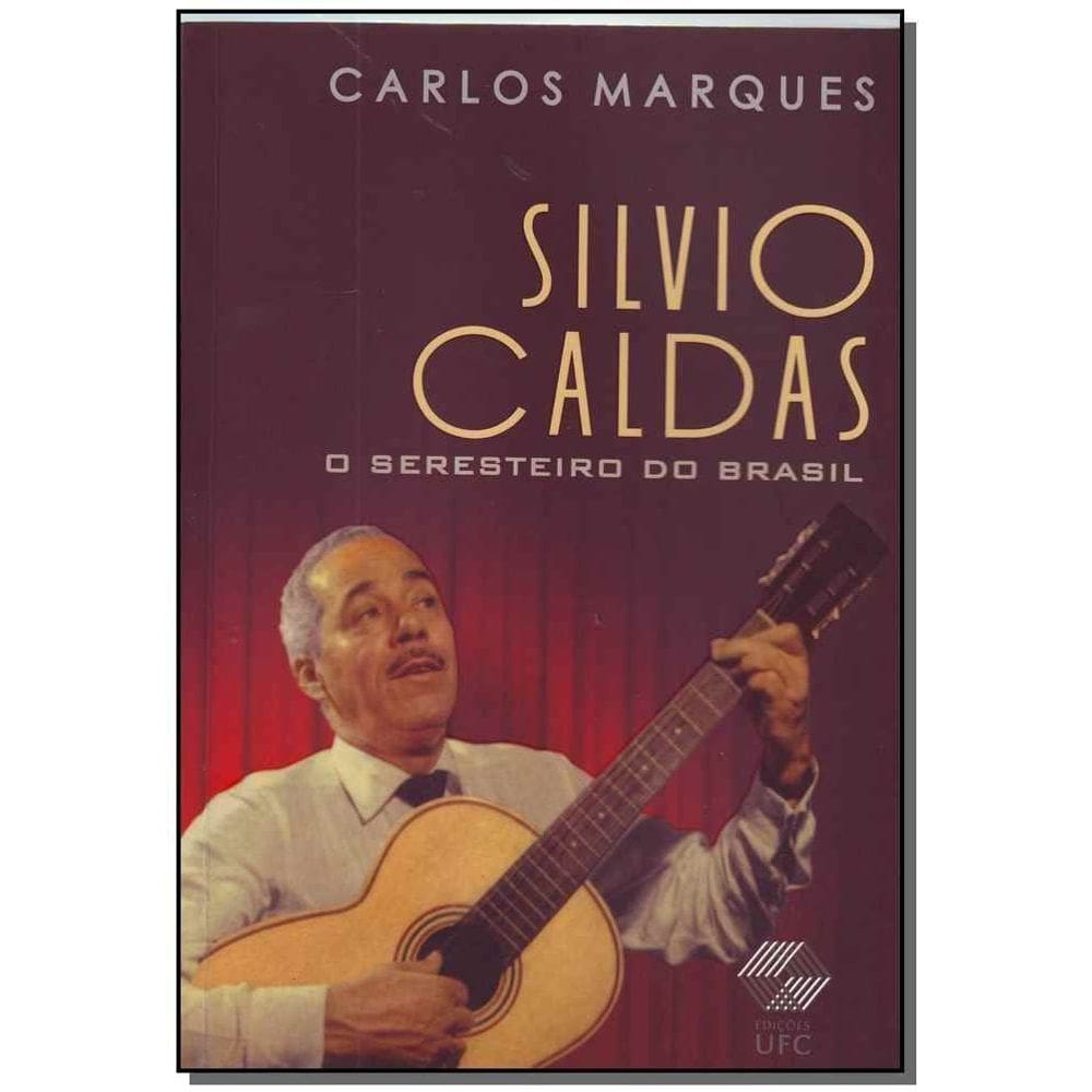 Silvio Caldas-o Seresteiro do Brasil