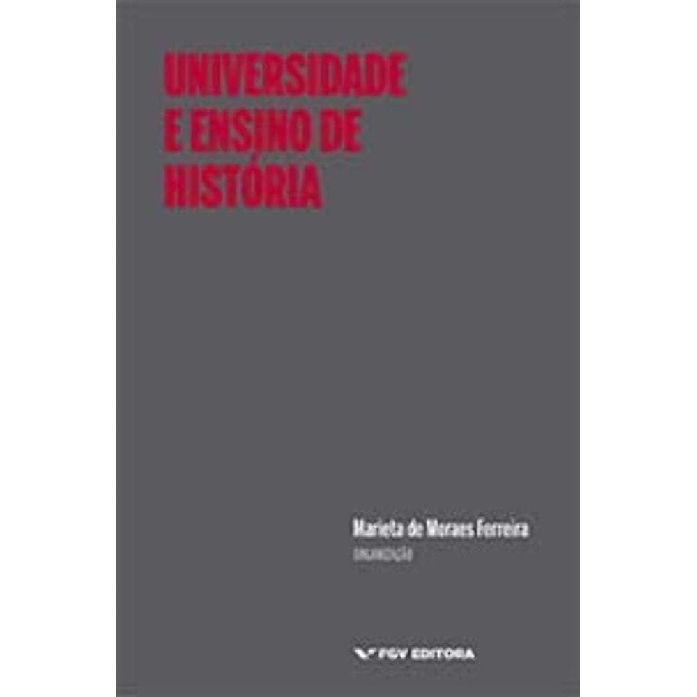 Universidade e Ensino de História