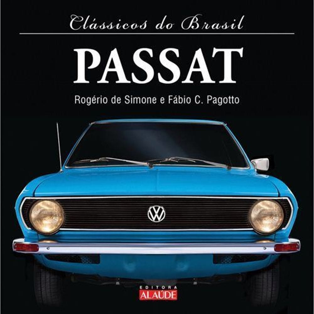 Clássicos do Brasil - Passat