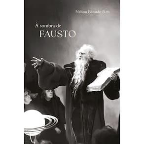 À Sombra de Fausto