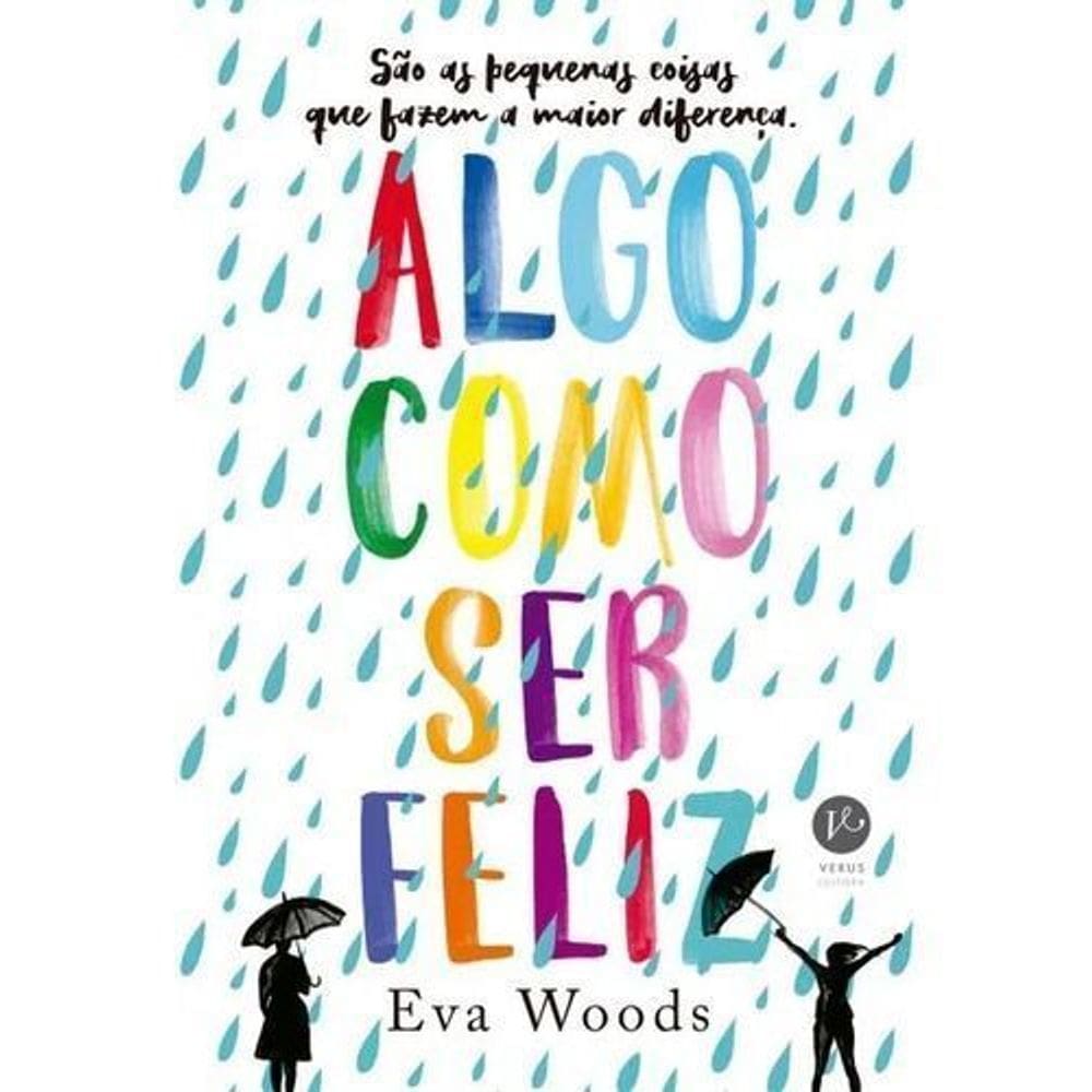 Algo Como Ser Feliz