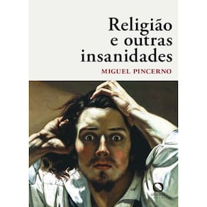Religião e Outras Insanidades