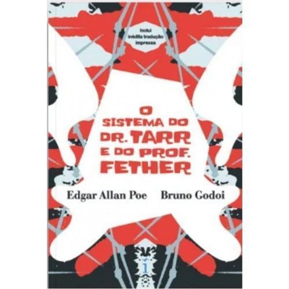 o Sistema Do Dr. Tarr e Do Prof. Fether