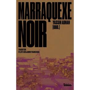 Marraquexe Noir