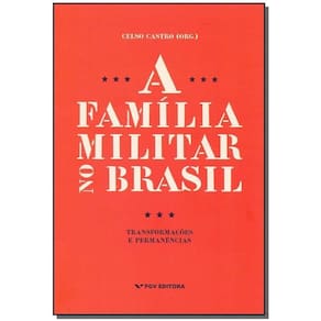 Família Militar no Brasil, A