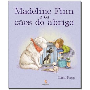 Madeline Finn e os Cães do Abrigo