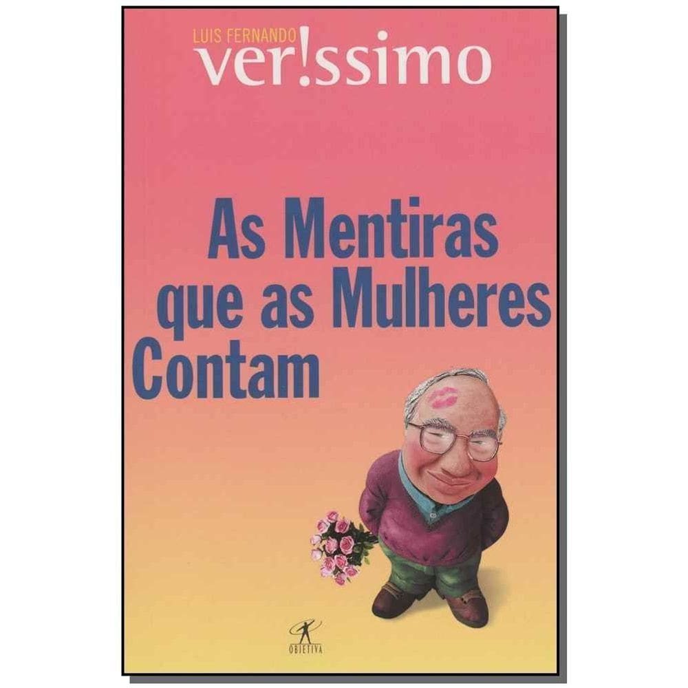 As Mentiras Que As Mulheres Contam