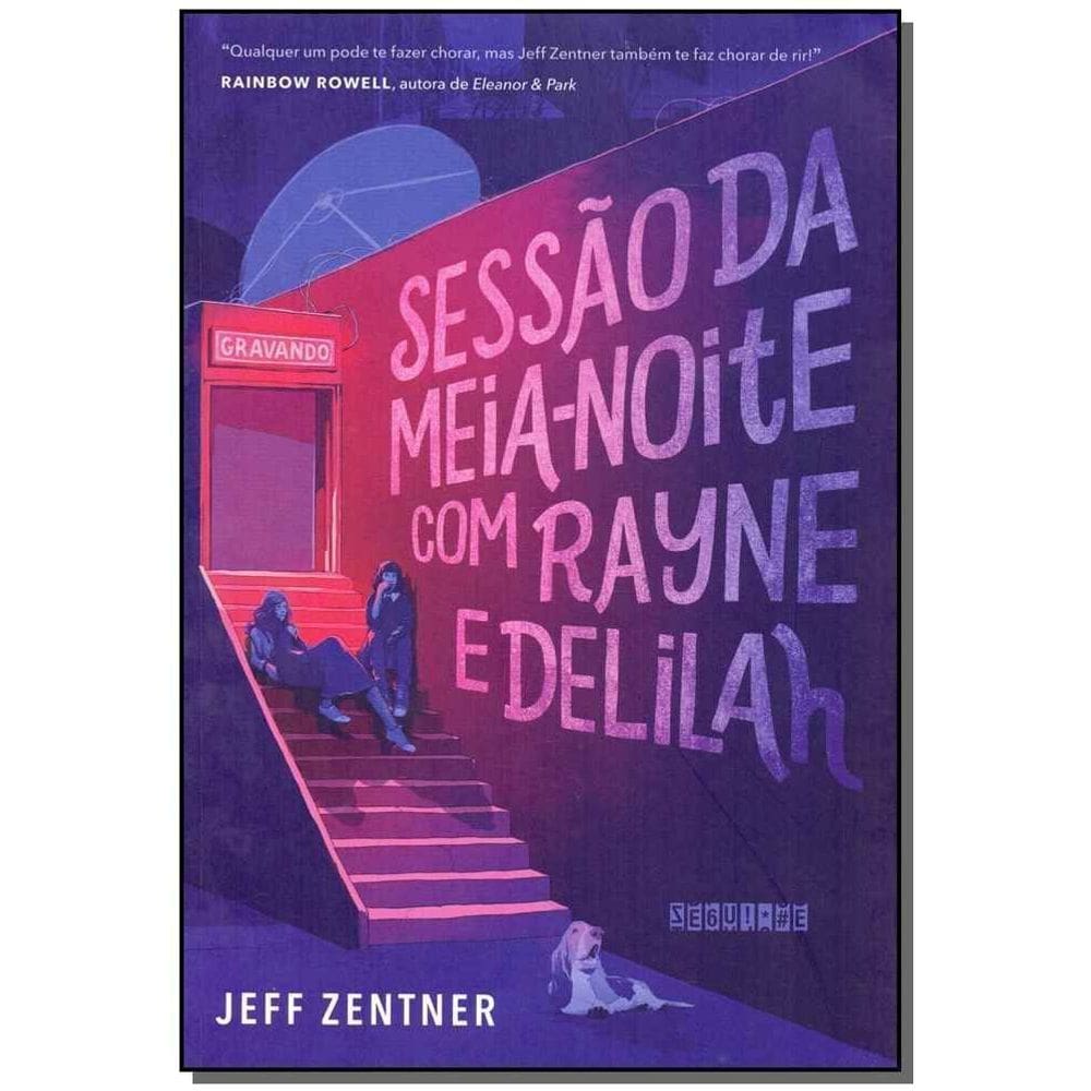 Sessão da Meia-Noite Com Rayne e Delilah