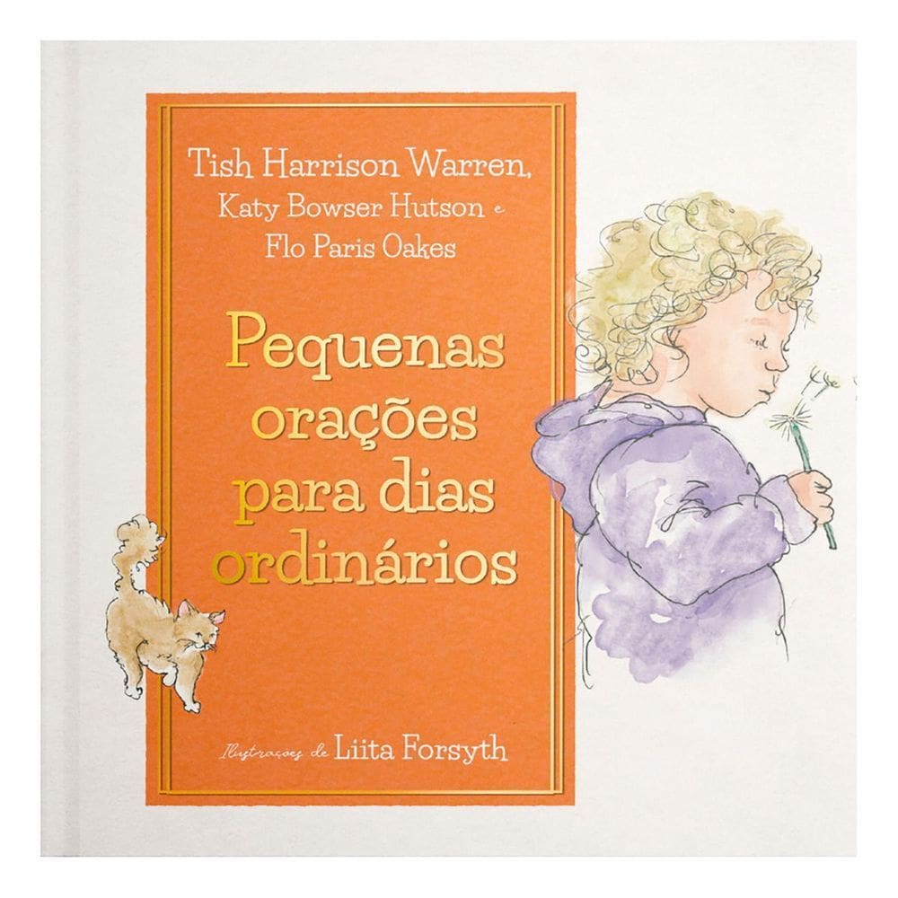 Pequenas Orações Para Dias Ordinários