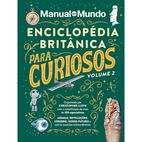 Enciclopédia Britânica Para Curiosos - Volume 2