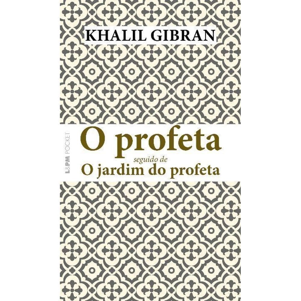 Profeta Seguido de o Jardim do Profeta, O