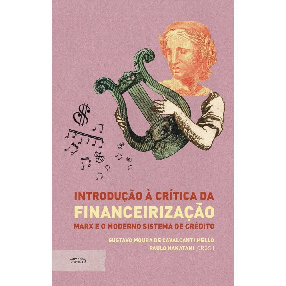 Introducao A Critica Da Financeirizacao