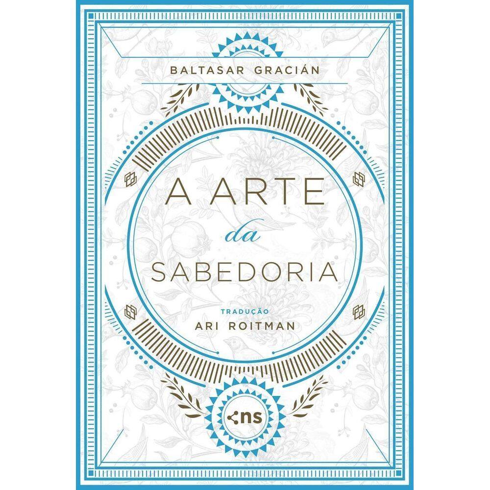 Arte da Sabedoria, A