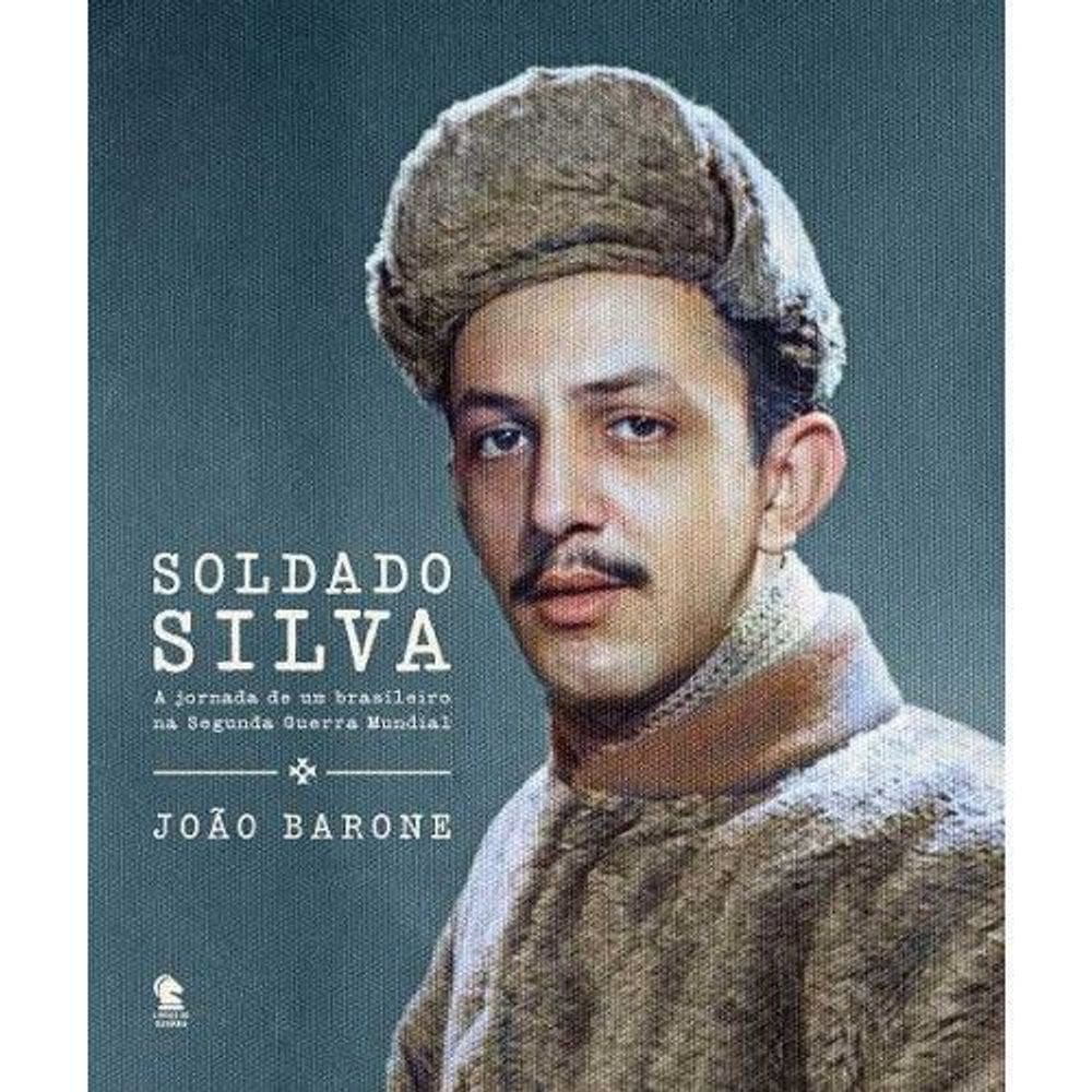 Soldado Silva - a Jornada de um Brasileiro