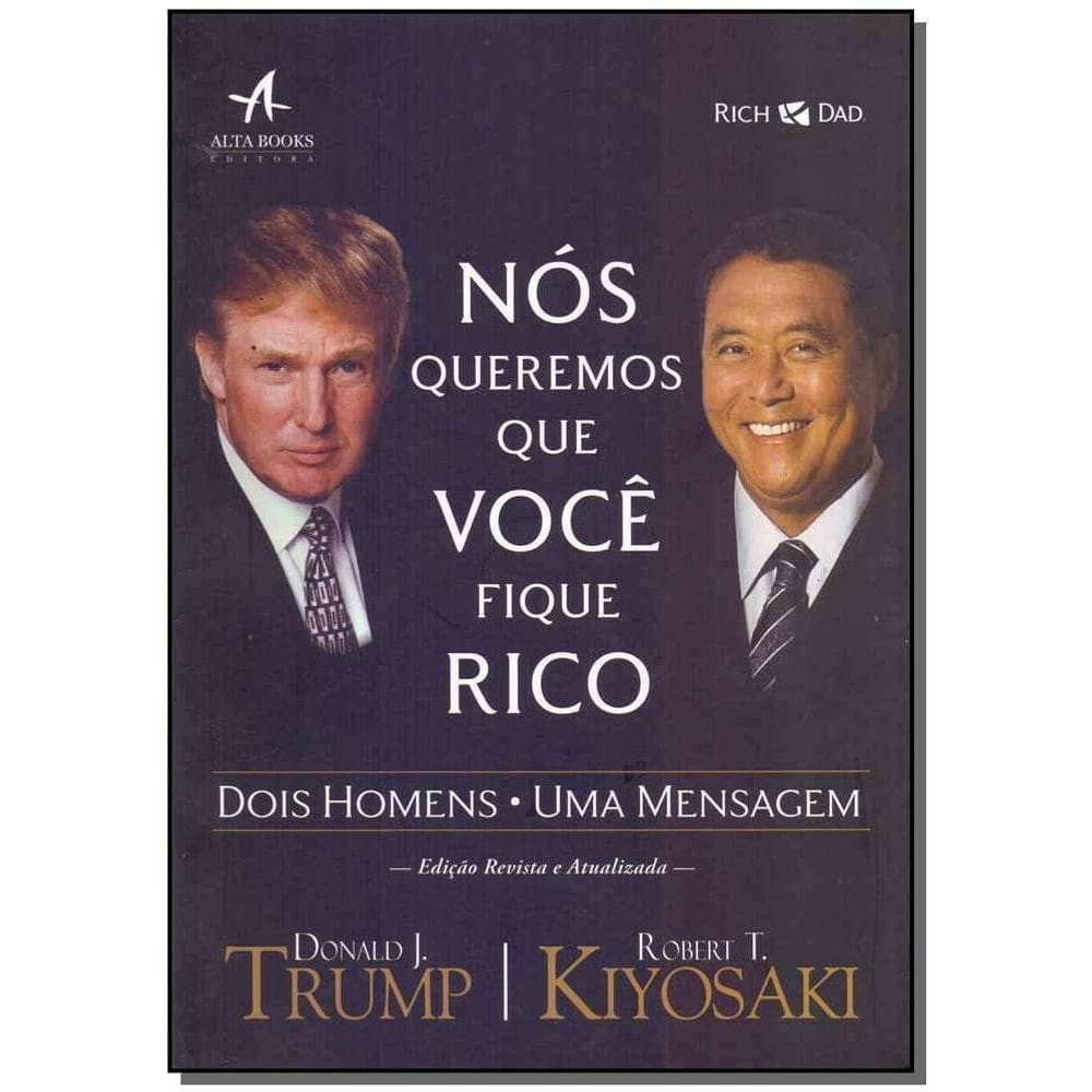 Nós Queremos Que Você Fique Rico