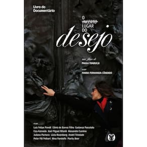 Incerto Lugar do Desejo, O - Versão Luxo