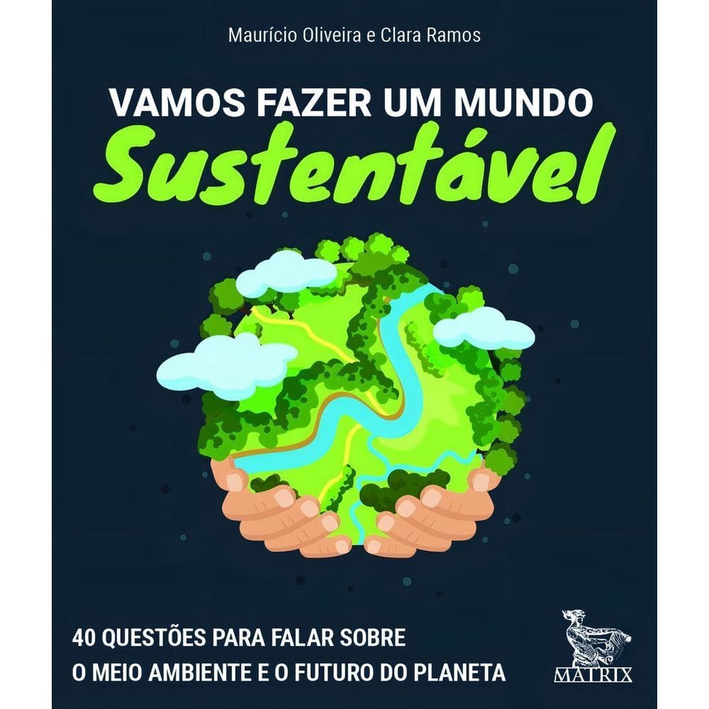 Vamos Fazer um Mundo Sustentável