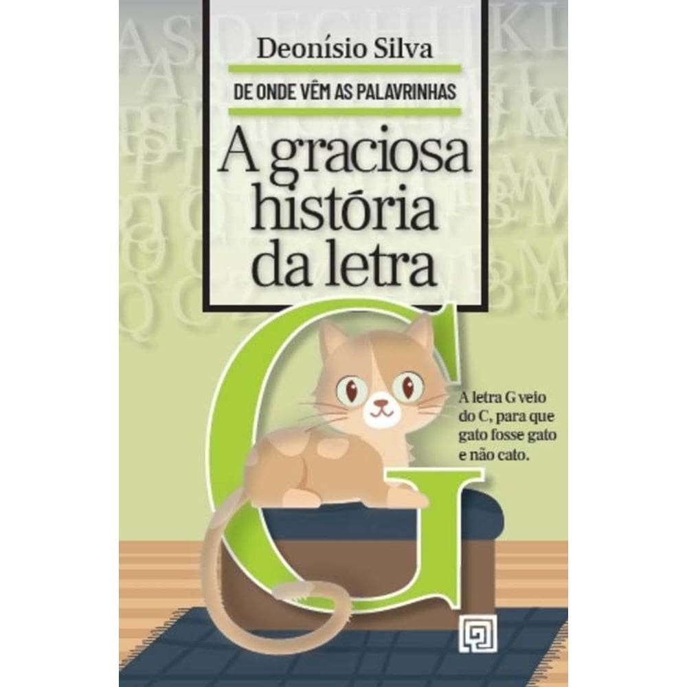a Graciosa História Da Letra G