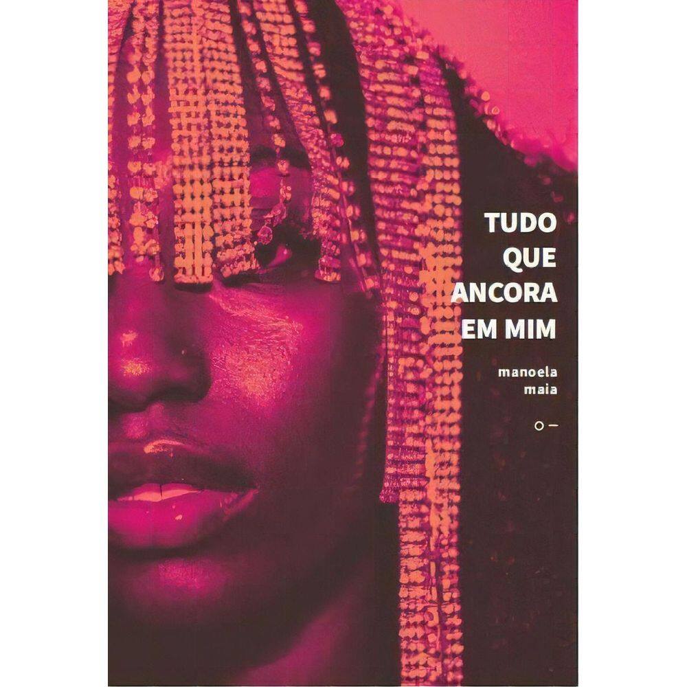 Tudo Que Ancora Em Mim