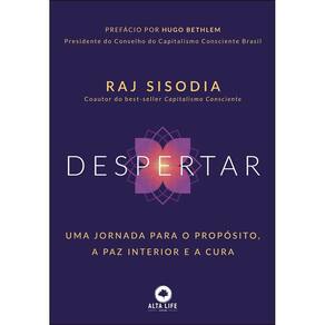 Despertar - Uma Jornada Para o Propósito, a Paz Interior e a Cura