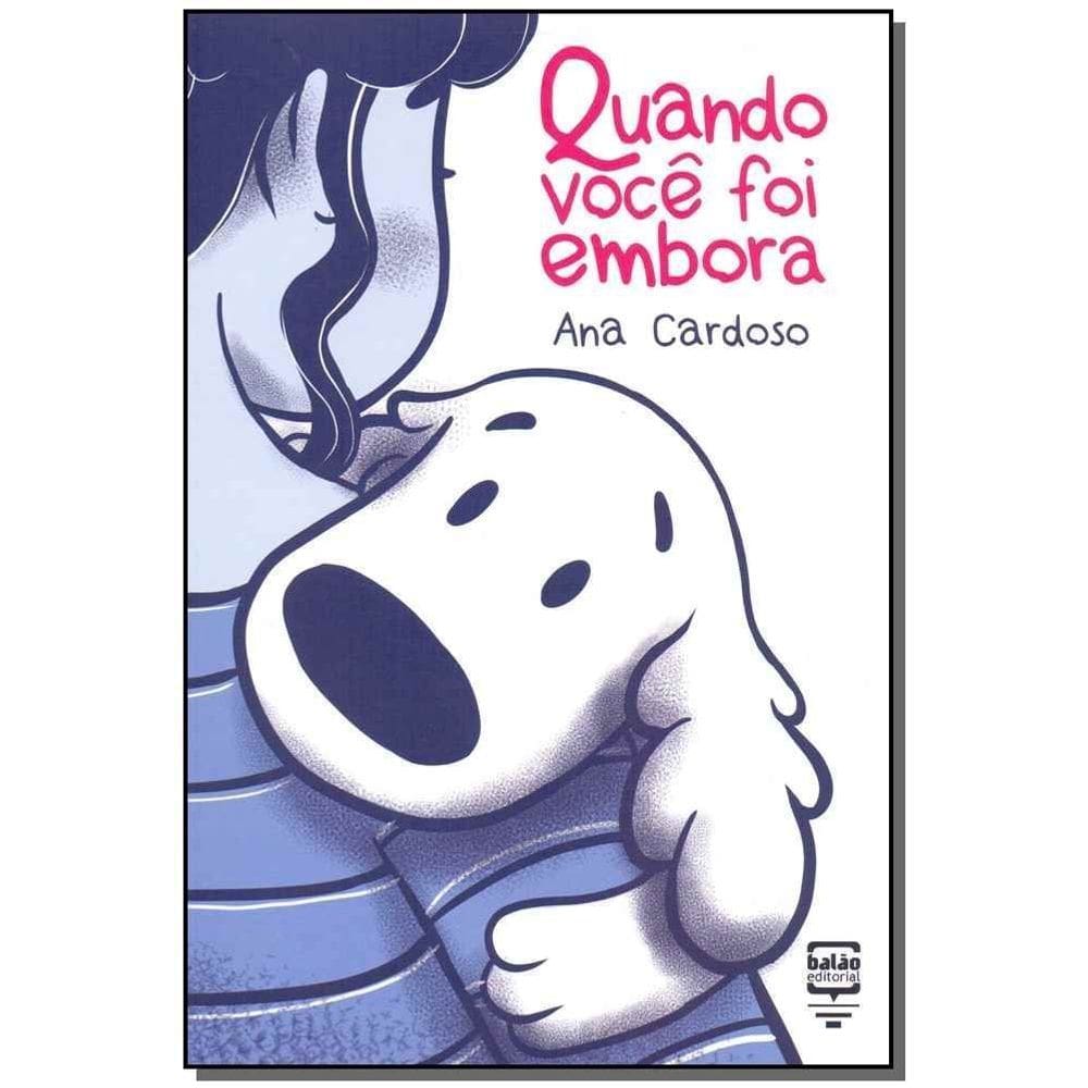 Quando você foi embora