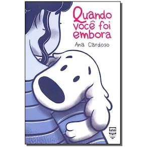 Quando você foi embora