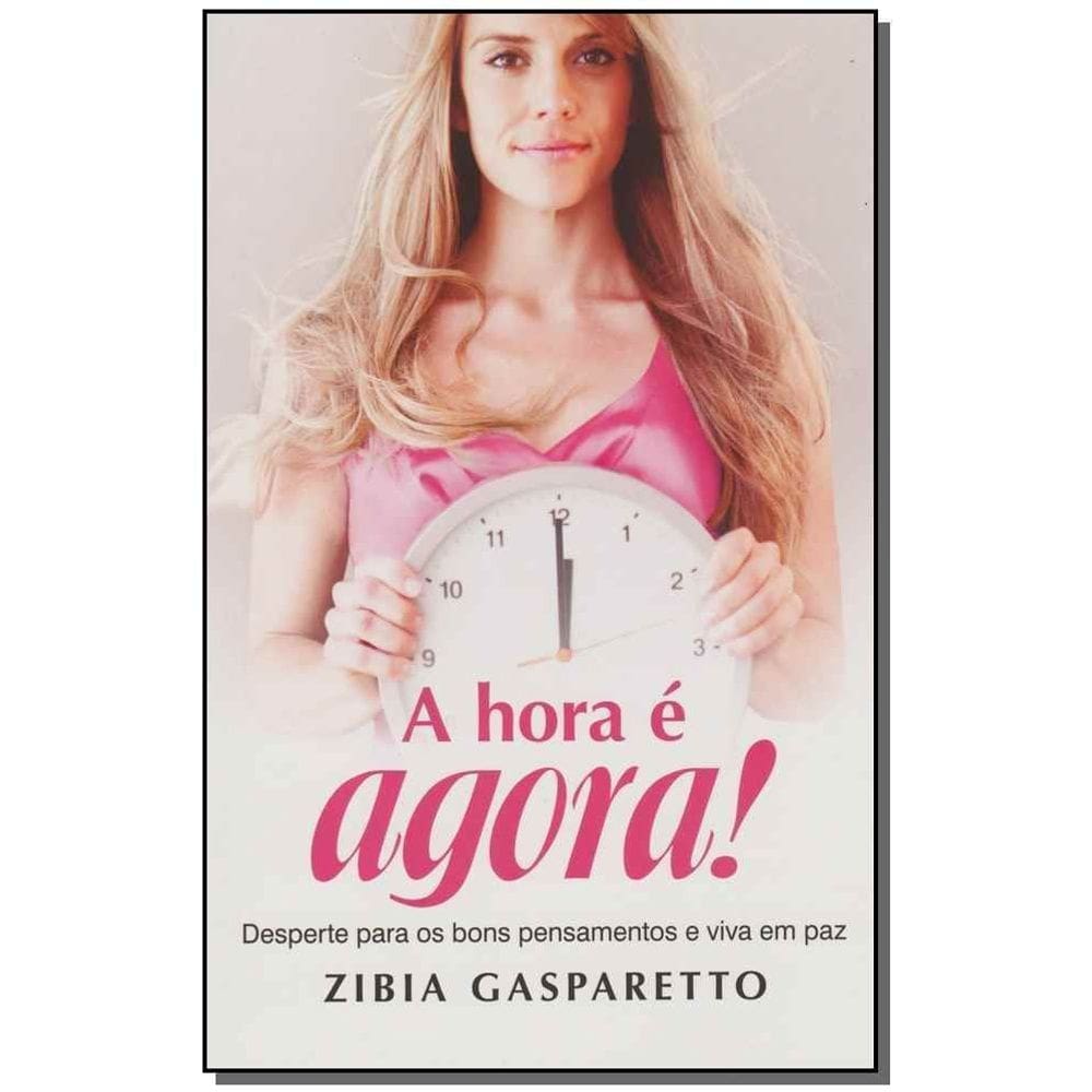 Hora é Agora, A