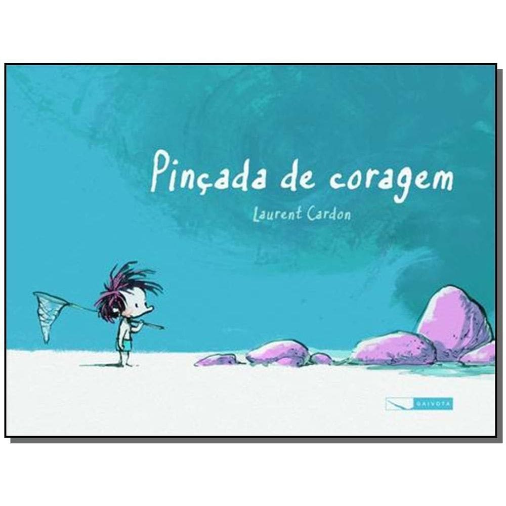 Pinçada de Coragem