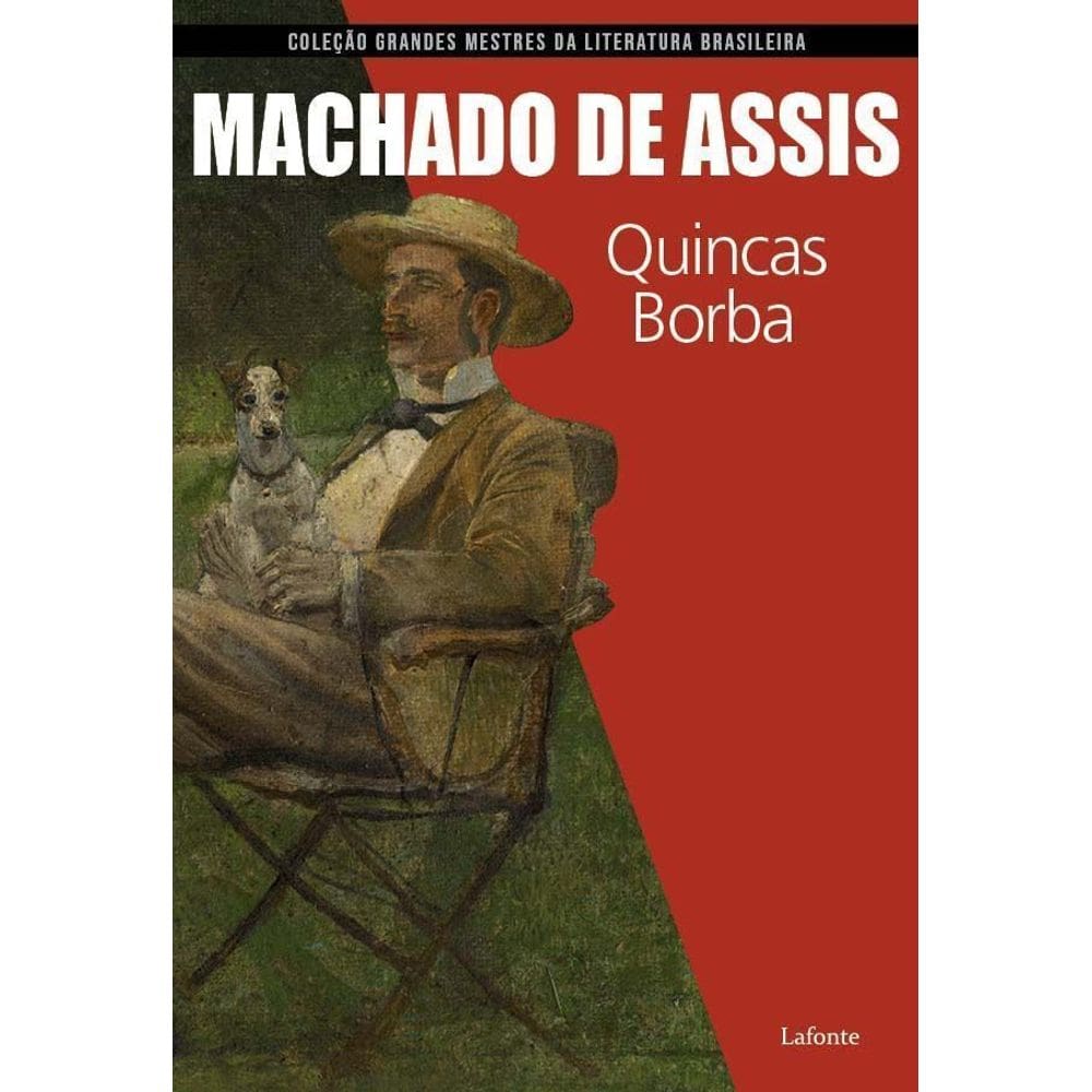 Coleção Grandes Mestres da Literatura Brasileira - Quincas Borba