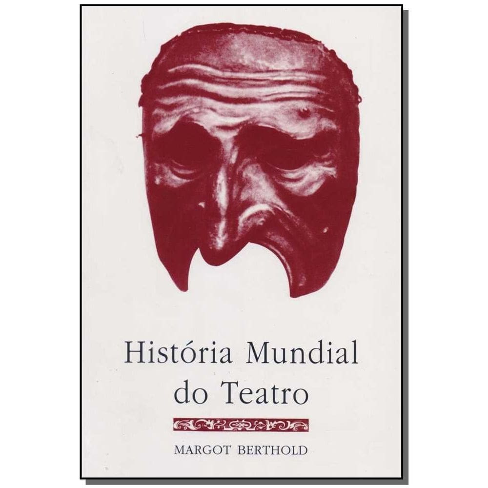 Histíria Mundial do Teatro