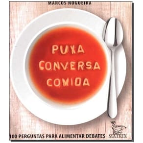 Puxa Conversa Comida