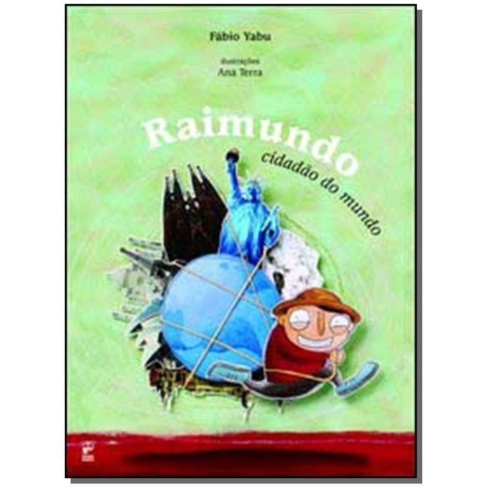 Raimundo, Cidadão do Mundo