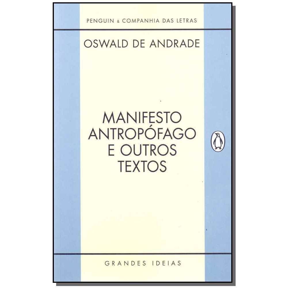Manifesto Antropofago e Outros Textos