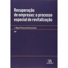Recuperação de Empresas: o Processo Especial ...