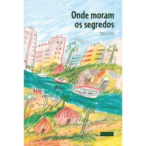 Onde Moram os Segredos
