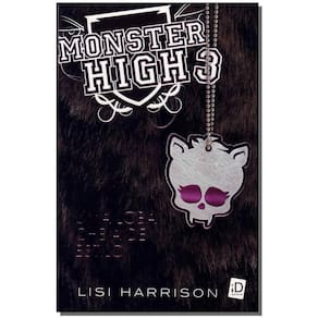 Monster High - Vol.03 - uma Loba Cheia de Estilo