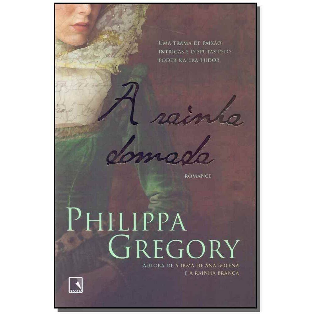 Rainha Domada, A