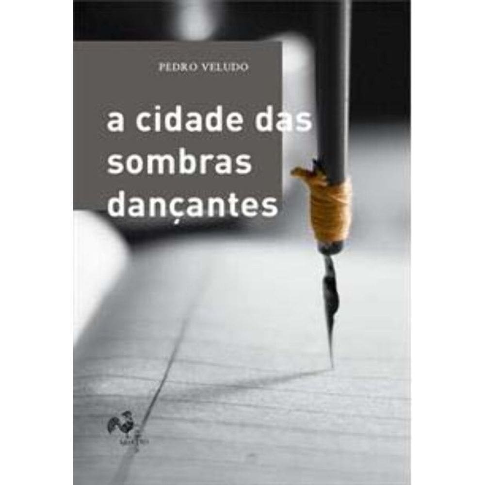 A Cidade das Sombras Dancantes