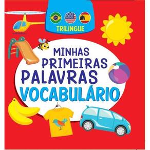 Minhas Primeiras Palavras - Vocabulário - 01Ed/22