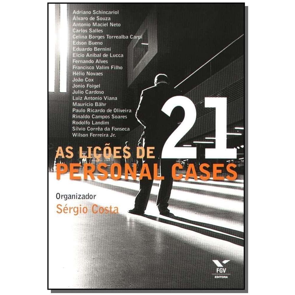 Lições de 21 Personal Cases, As
