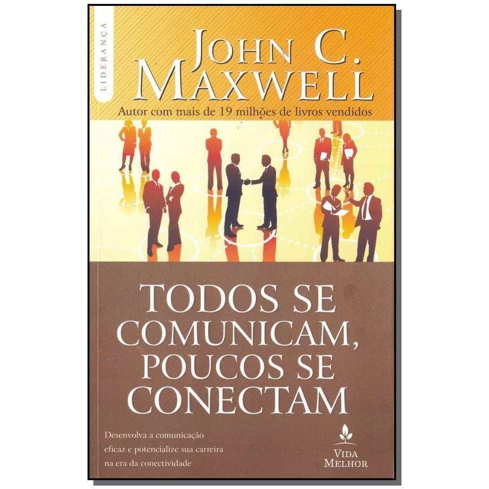 Todos Se Comunicam, Poucos Se Conectam