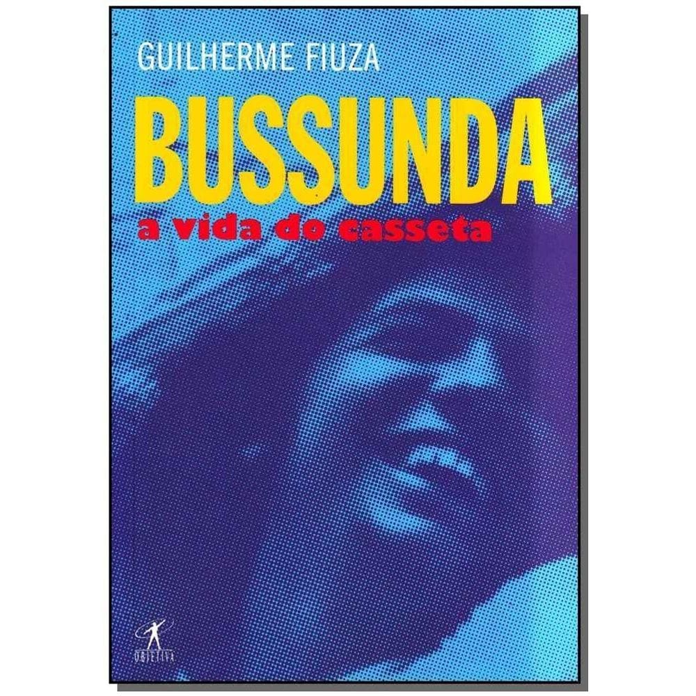 Bussunda - a Vida do Casseta